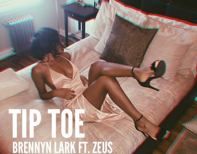 Brennyn Lark feat. Zeus – Tip Toe