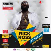 Fables Presents RICK ROSS Live at Duma FM Grounds