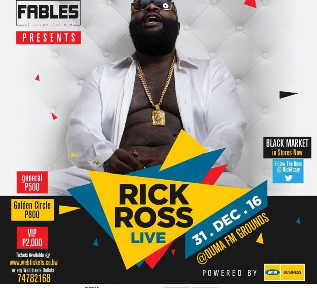 Fables Presents RICK ROSS Live at Duma FM Grounds