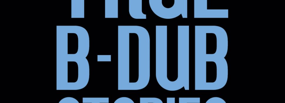 Bang!Gae – True B-Dub Stories ( Volume 1 )