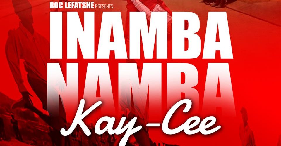 Kay Cee – Inamba Namba