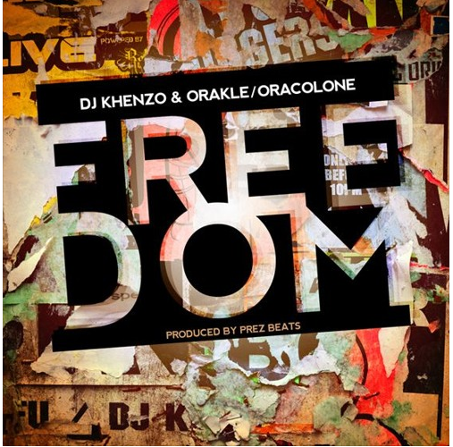 Dj Khenzo & Orakle – FREEDOM