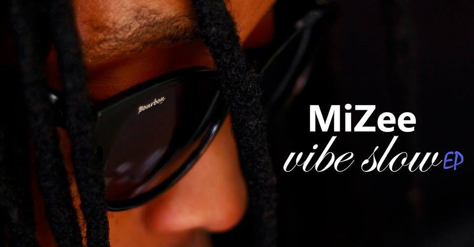 MiZee: The Vibe Slow EP.