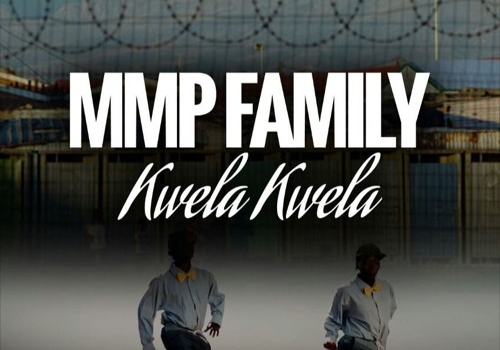 Listen to MMP Family – Kwela Kwela