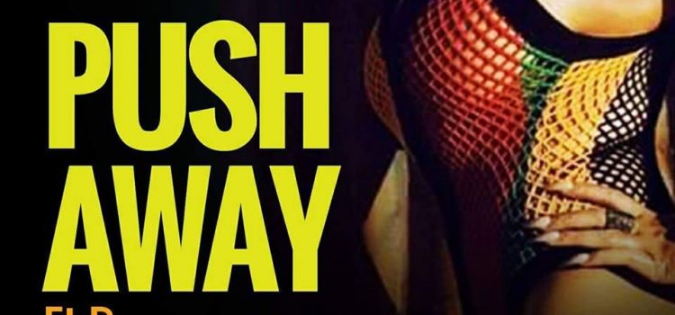 LICKY – PUSH AWAY ft BOUNCY (Prod By PREZ BEATS)