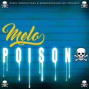 Melo – Poison