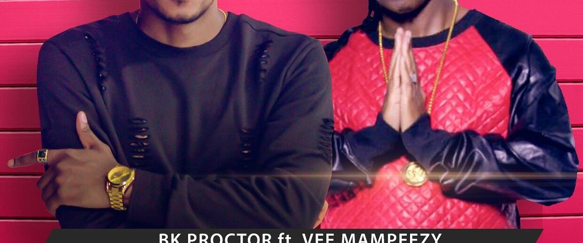 Listen to Bk Proctor Feat. Vee Mampeezy – EWAJO