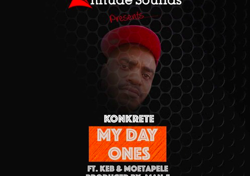 Stream My Day Ones – Konkrete feat Keb & Moetapele (Produced by Man-E, Cedric on Guitar)