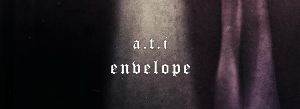 ATI album ENVELOPE out