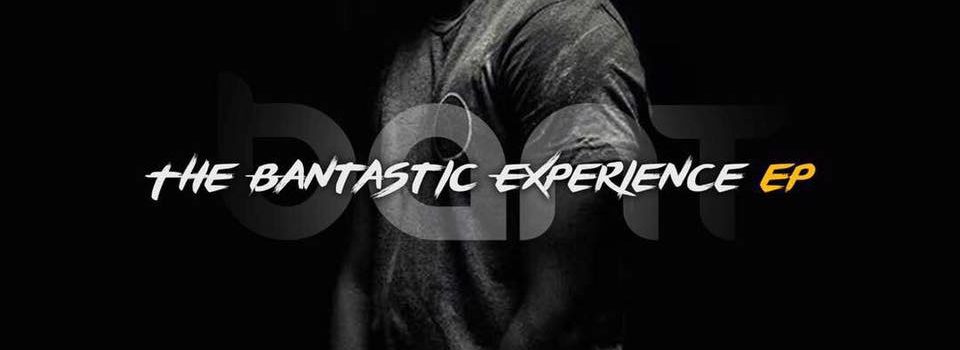 Ban T – The Bantastic Experience (EP)