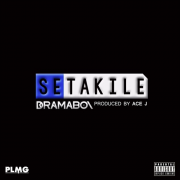 DRAMABOI – Se Takile (Explicit)