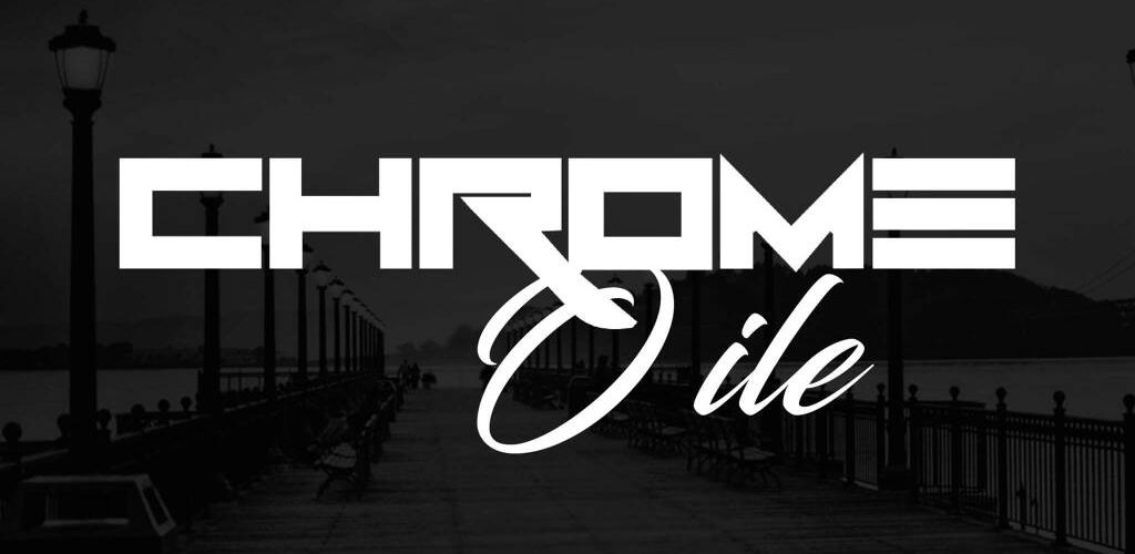 Chrome – O ile [New Single]