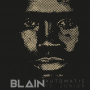 Blain Automatic feat. Junior (Produced by Obvdo)