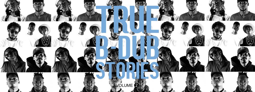 Play Bang!Gae – True B-dub Stories Volume 2
