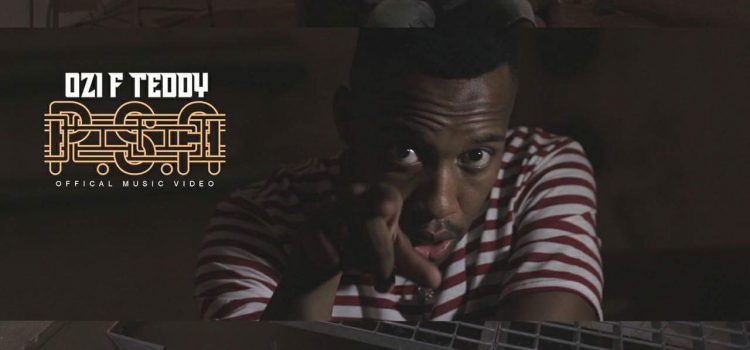 Ozi F Teddy – P.S.A [Official Video]