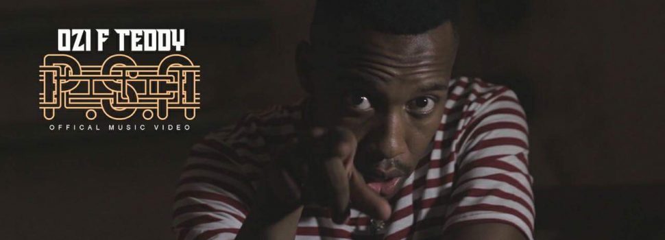Ozi F Teddy – P.S.A [Official Video]