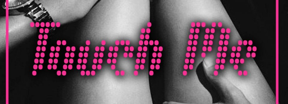Touch Motswak ft Bongani – #TouchMe (Prod by YungfellaBeat)