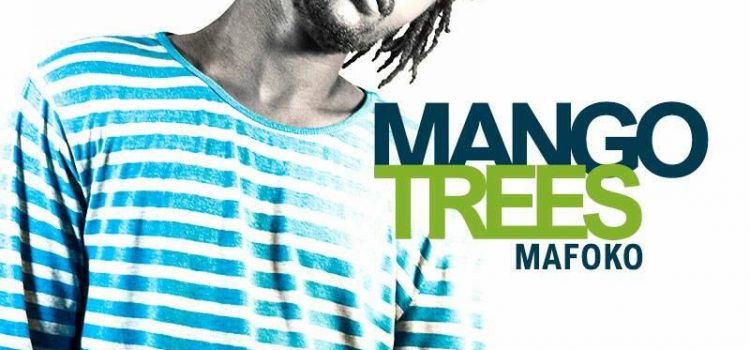 Listen to Mafoko’s ‘Mango Trees’ Album