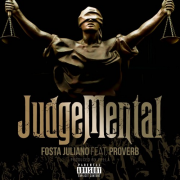 Fosta Juliano ft. ProVerb – JudgeMental