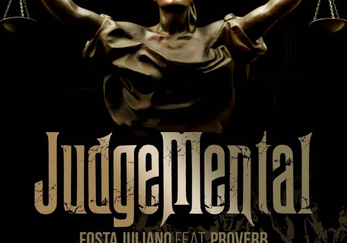 Fosta Juliano ft. ProVerb – JudgeMental