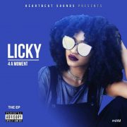 LICKY – 4 A MOMENT (The EP)