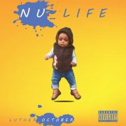 Stream Luther October’s ‘Nu_Life’