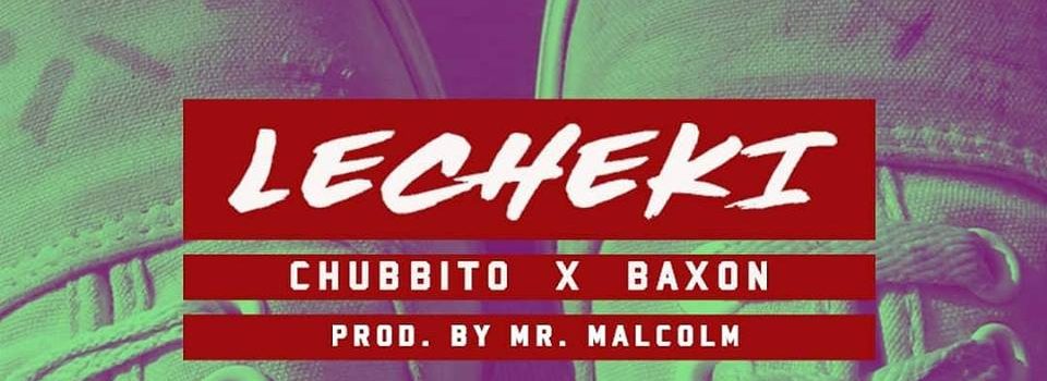 Chubbito – Lecheki