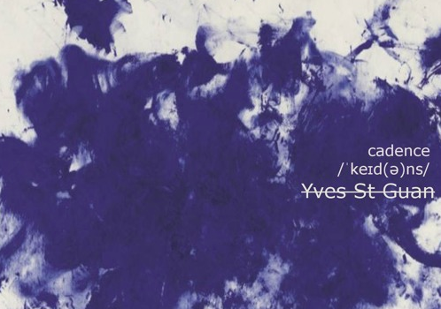 Stream Yves St Guan’s Cadence EP