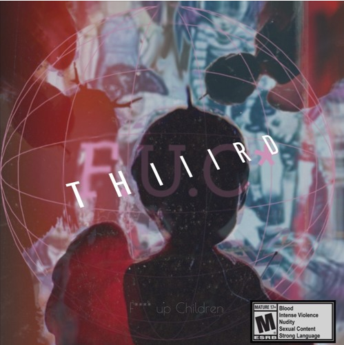 ✞HlllRD – F. U. C f***d up children