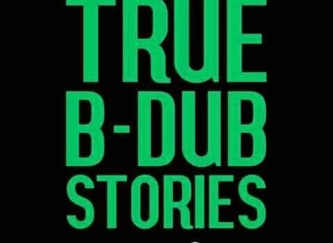 Stream BangGae’s ‘True B-Dub Stories’ (Volume 3)