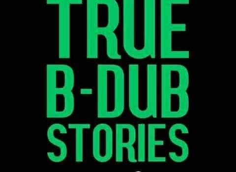 Stream BangGae’s ‘True B-Dub Stories’ (Volume 3)