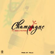 VH ft KEB & Fiction – Champagne