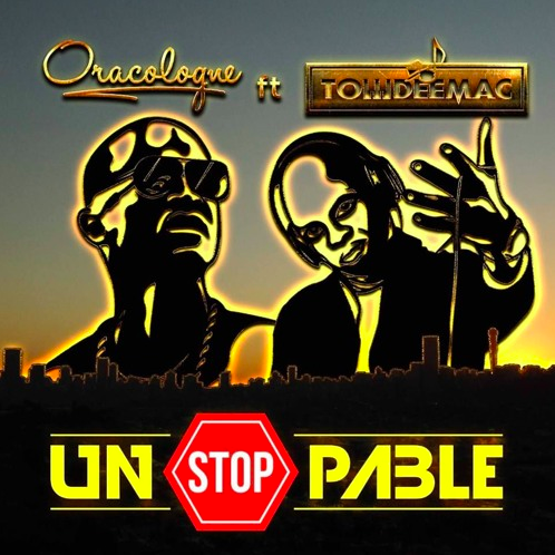Oracologne feat. TowDeeMac – Unstoppable (UNCUT)