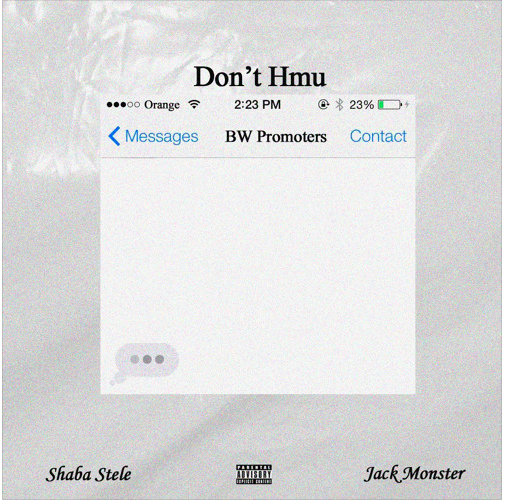 Shaba Stele – ‘Don’t Hmu’ (prod. Shaba Stele)