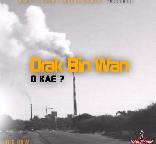 Listen to Drak –  Drak o kae [Clean]