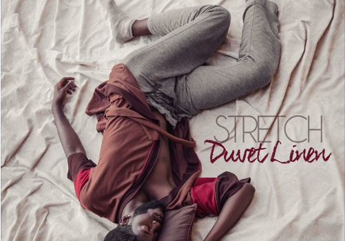 Stretch –  Duvet Linen EP · 2019