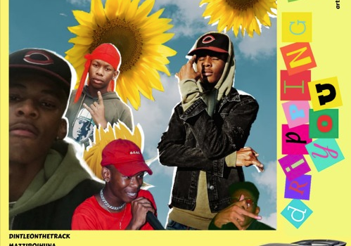 Dintleonthetrack ft. Mazziboihuna – Dripping On You