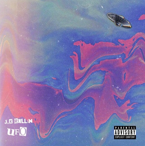 JK Rollin – UFO (Prod. By Bennihana)