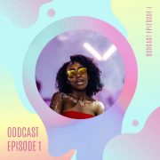 EBW OddCast – Episode 1 feat. Thato Jessica