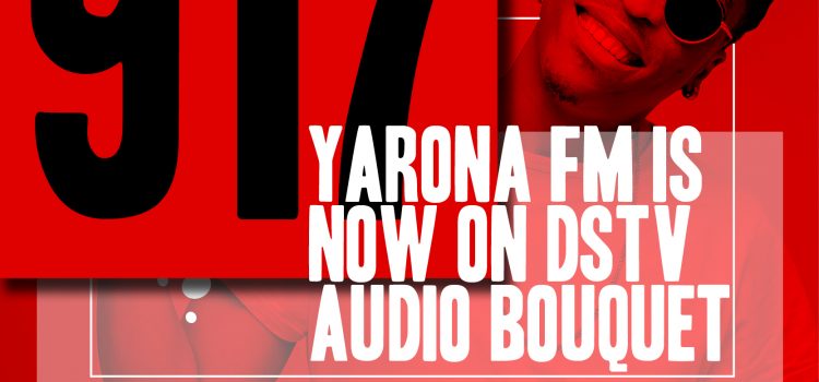Press: Yarona FM now on DStv Audio Bouquet