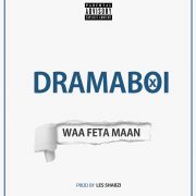Play DRAMABOI’s ‘Waafeta Maan’ Single