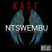 Kast drops ‘Ntswembu’
