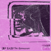 267BaBy: THE BEGINNING