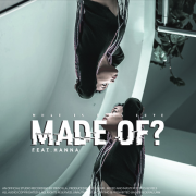 Stream PRISCILLA KHAN – ‘Made Of’ featuring Hanna