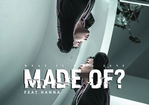 Stream PRISCILLA KHAN – ‘Made Of’ featuring Hanna