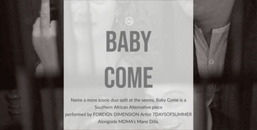 7DOS – BABY COME FT. MANE DILLA (PROD. BY 7DOS)