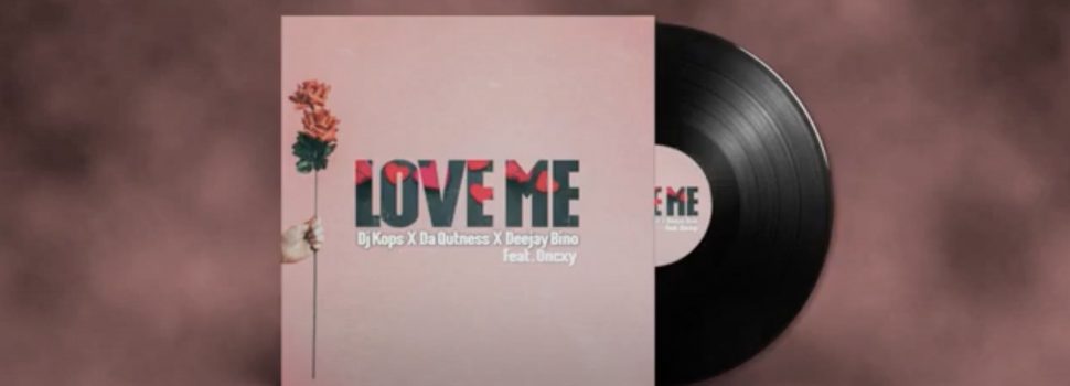 DJ KOPS’s new single ‘LOVE ME’ is out!