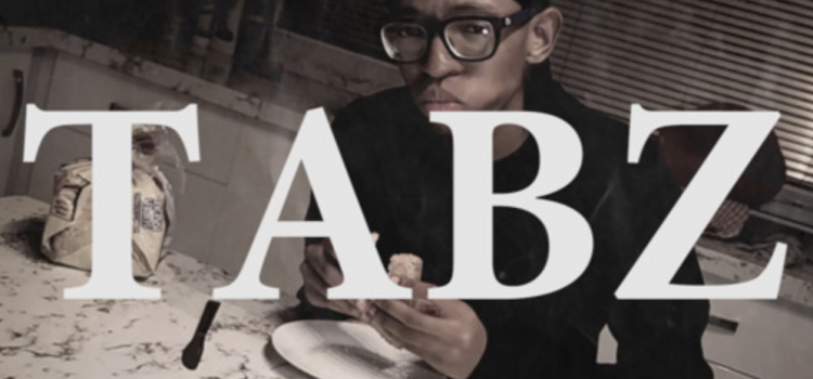 Play Tabz’s ‘Not For The Frail’