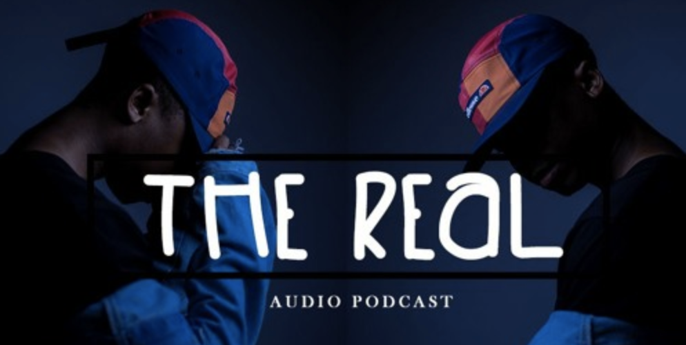 ‘The Real’ is here, a dope new BW Podcast