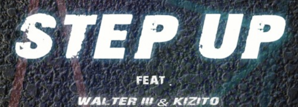 Udian X Fella Ft. Walter III & KIZITO – Step Up (Original Mix)